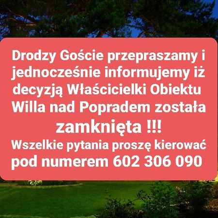 مبيت وإفطار Piwniczna-Zdroj Willa Nad Popradem المظهر الخارجي الصورة